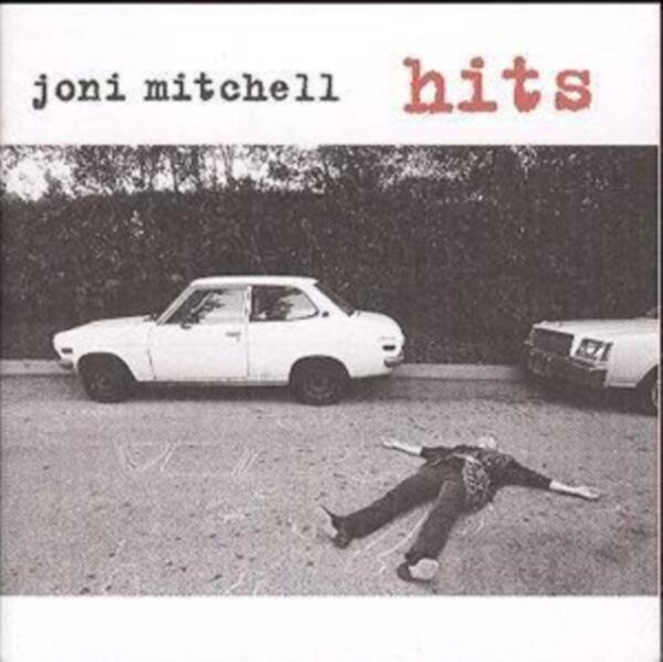 Joni Mitchell - Hits