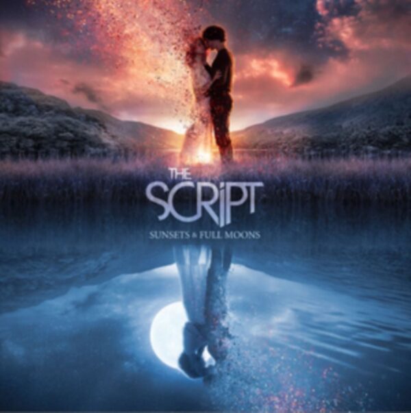 The Script - Sunsets & Full Moons